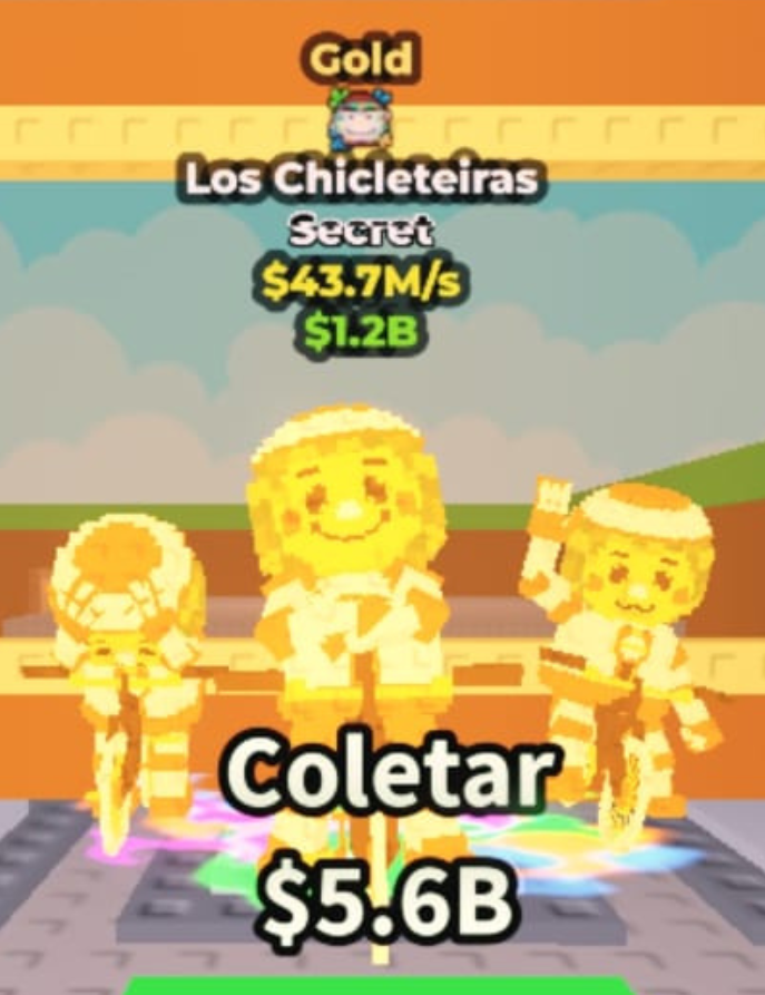 Brainrot Secret Gold Los Chicleteiras R$43.7M/s