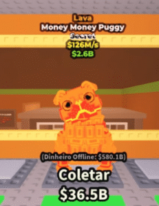 Brainrot Secret Lava Money Money Puggy R$126M/s